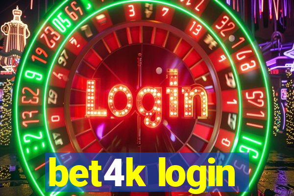 bet4k login